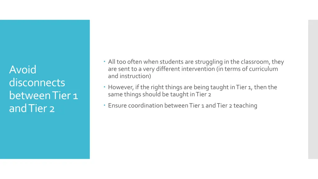 all too often when students are struggling