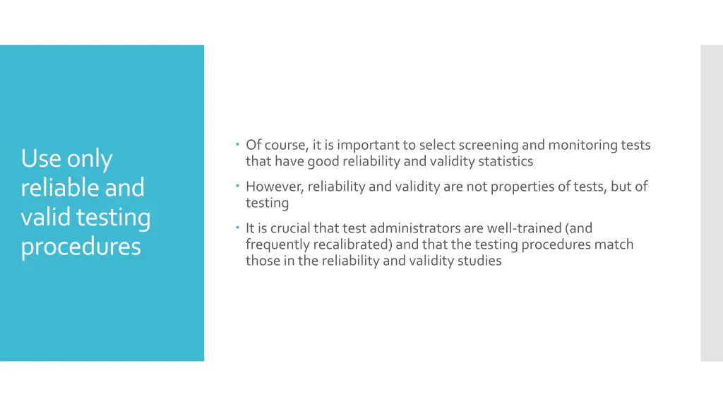 of course it is important to select screening