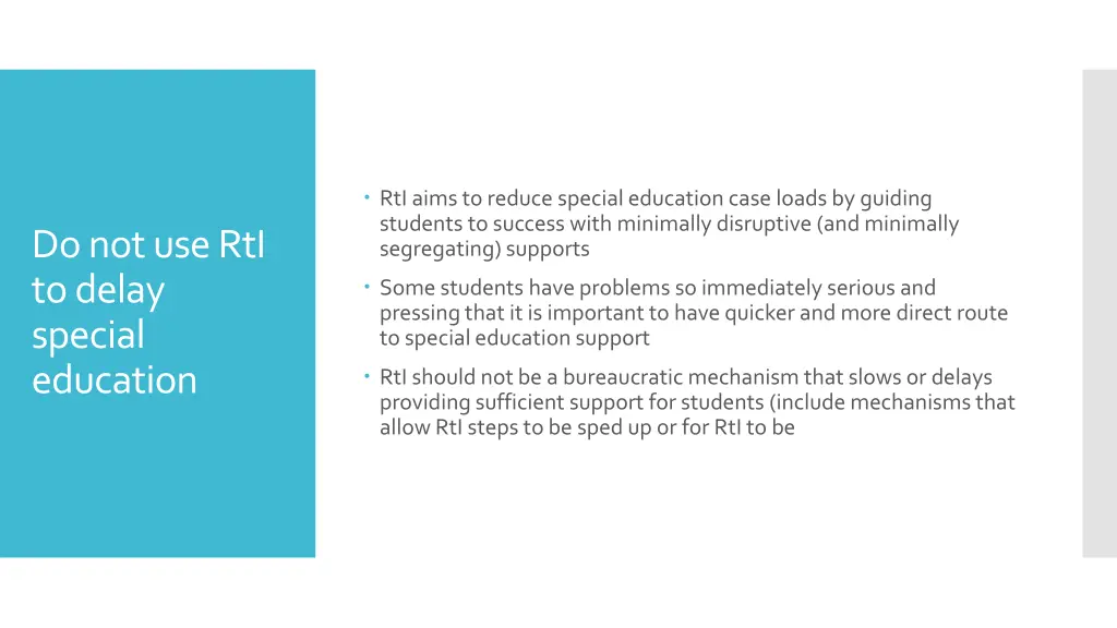 rtiaims to reduce special education case loads