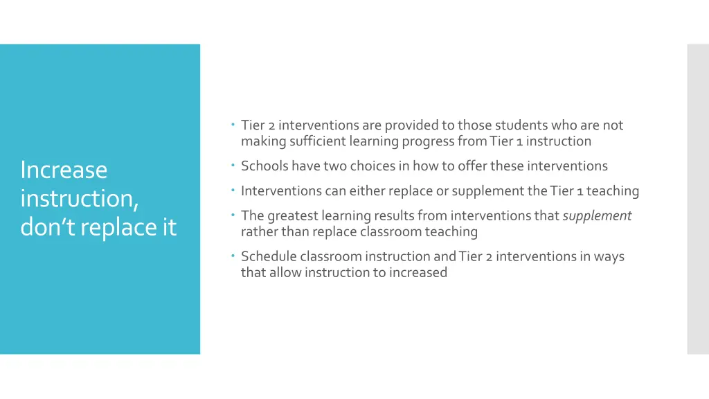 tier 2 interventions are provided to those