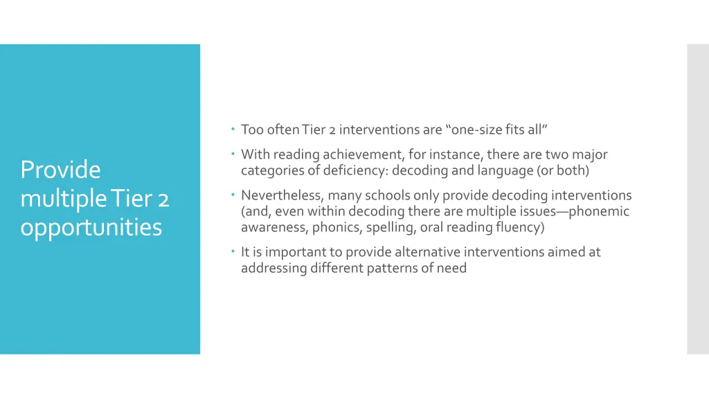 too often tier 2 interventions are one size fits
