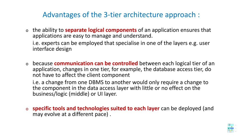 advantages of the 3 tier architecture approach