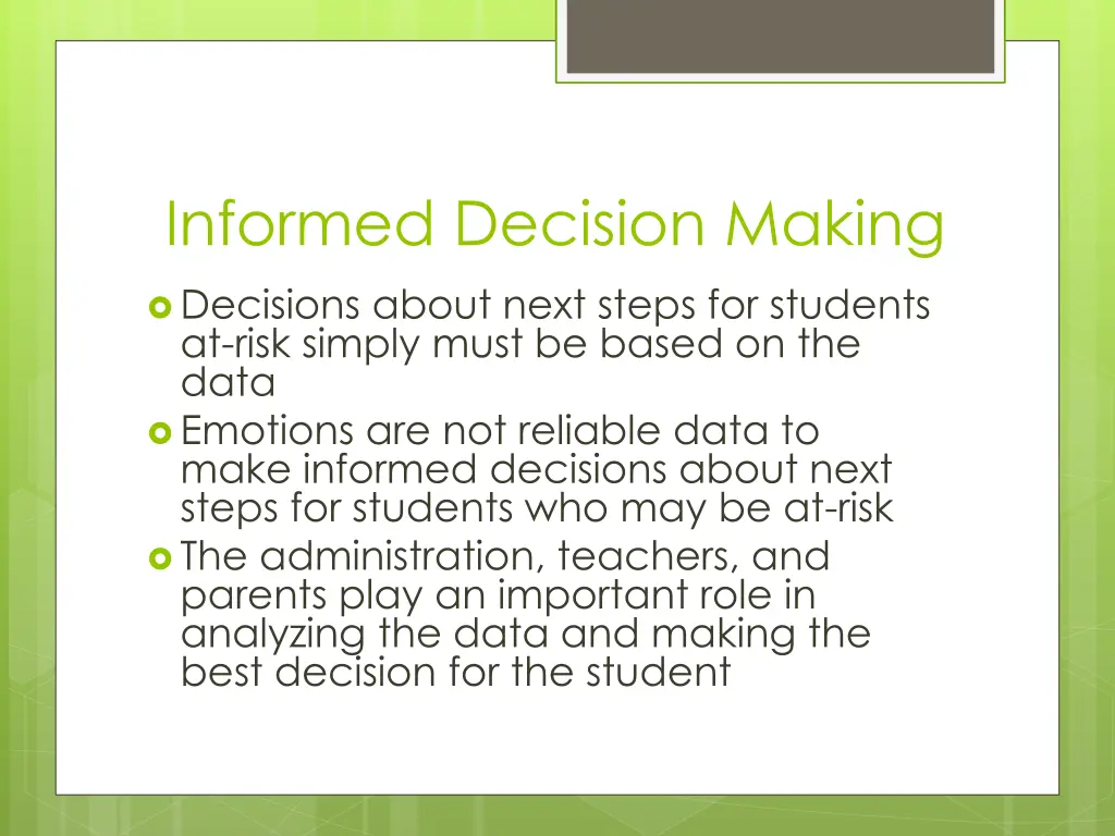 informed decision making