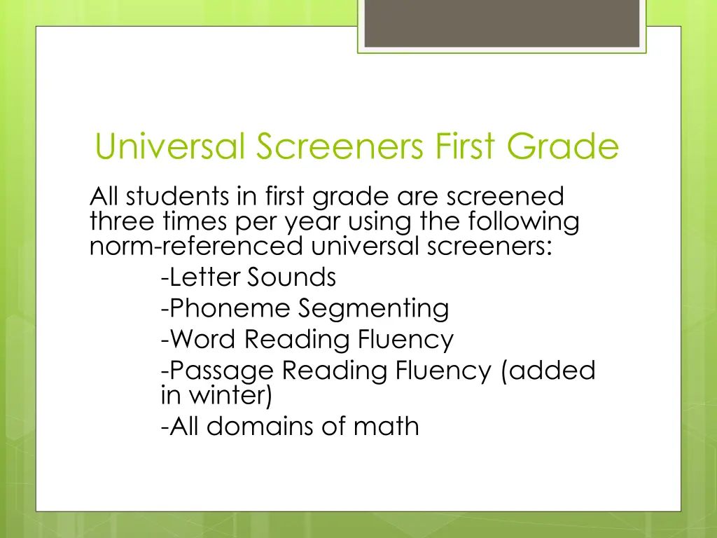 universal screeners first grade all students