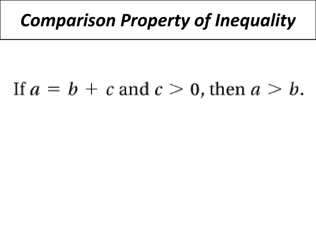 comparison property of inequality