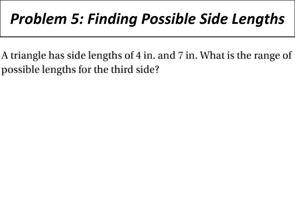 problem 5 finding possible side lengths