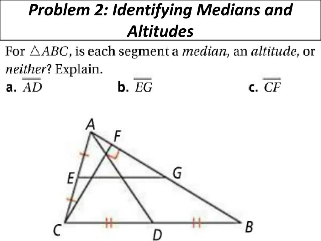 problem 2 identifying medians and altitudes