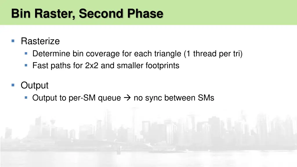 bin raster second phase