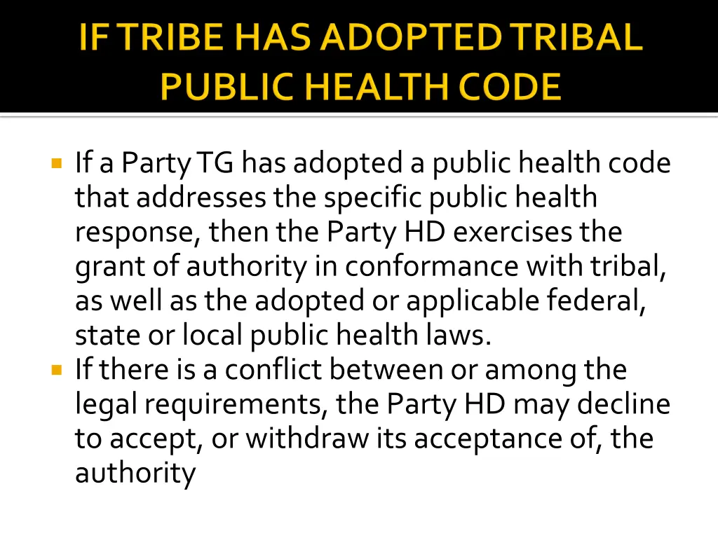 if a party tg has adopted a public health code