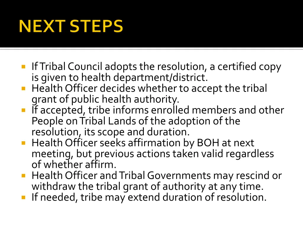 if tribal council adopts the resolution