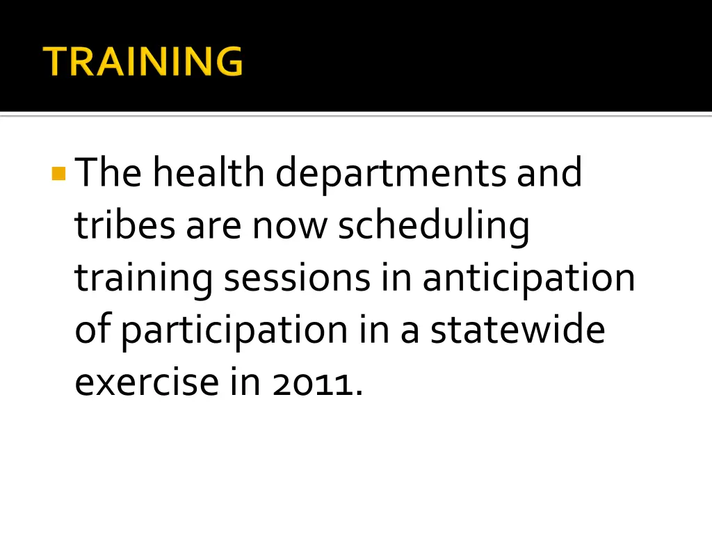 the health departments and tribes