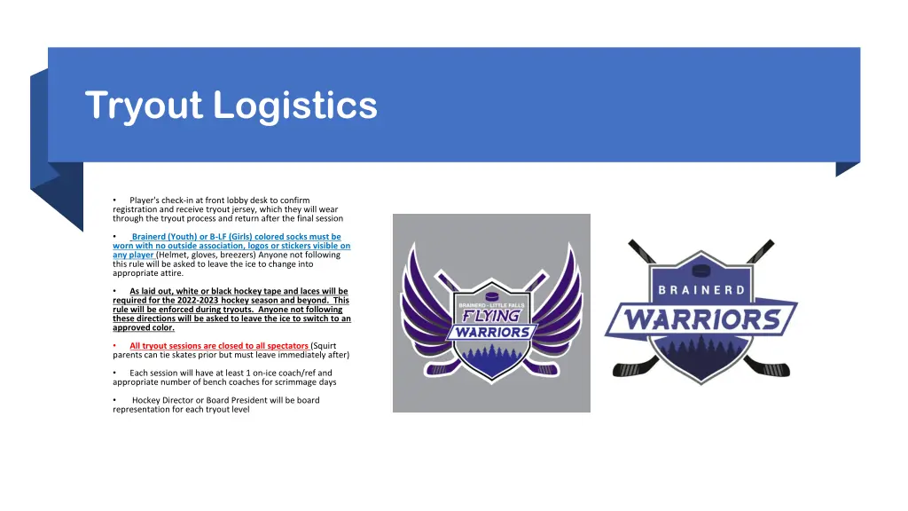 tryout logistics