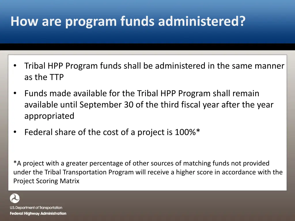 how are program funds administered