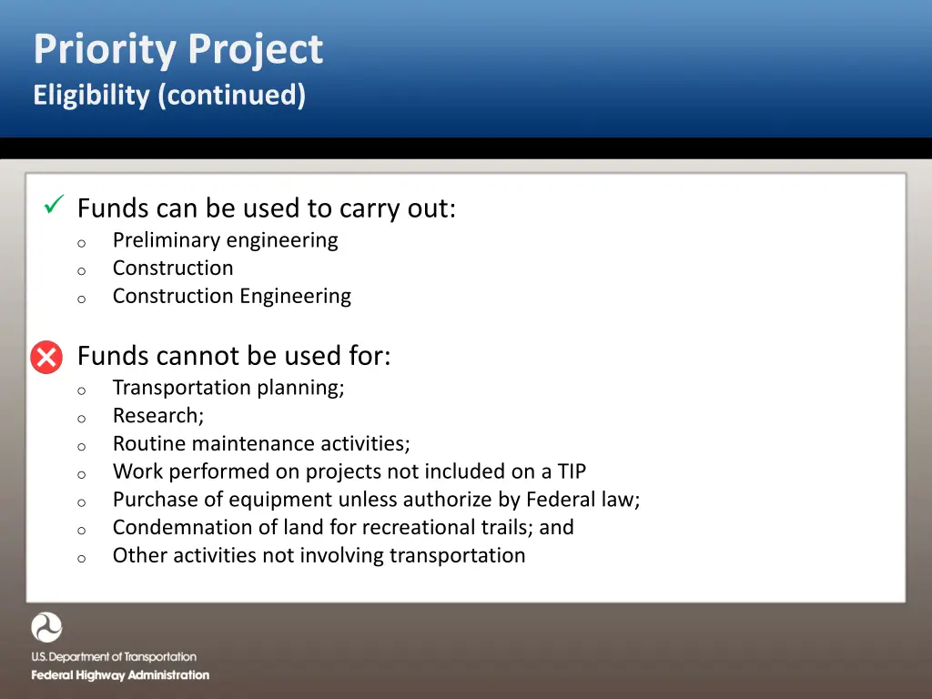 priority project eligibility continued