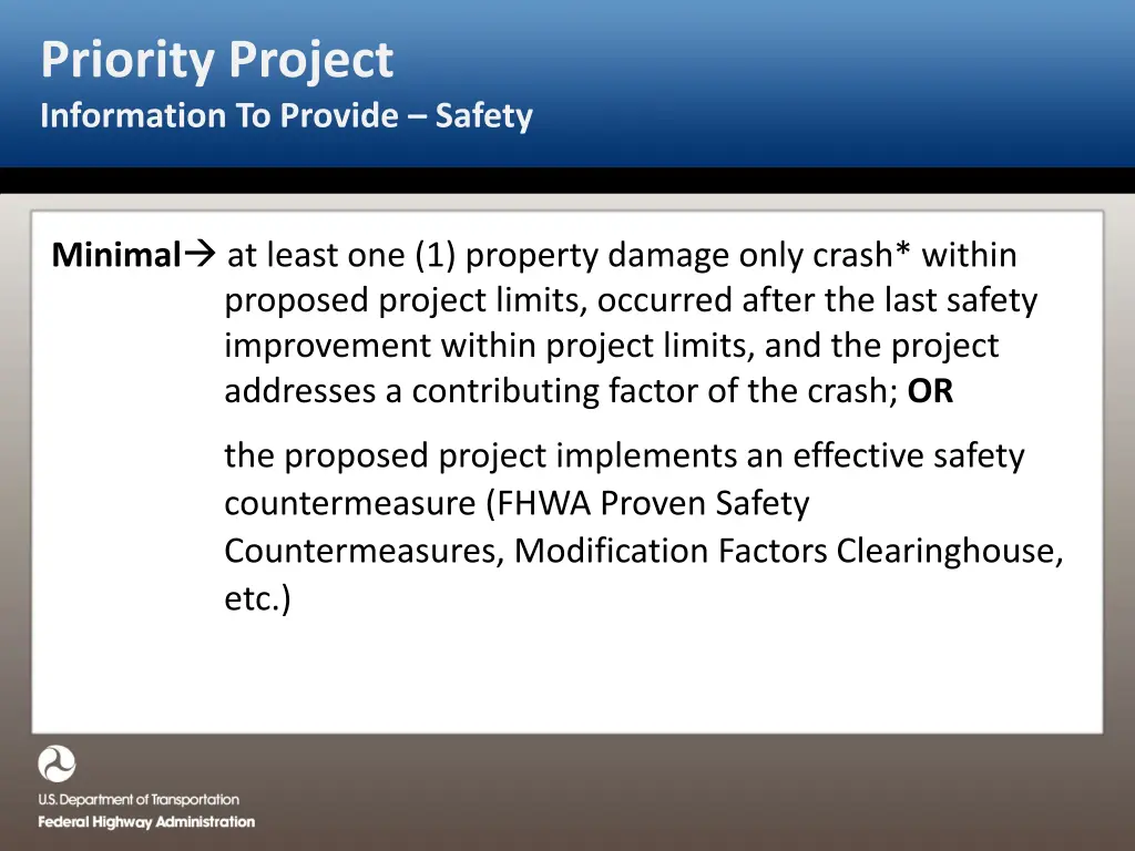 priority project information to provide safety 2