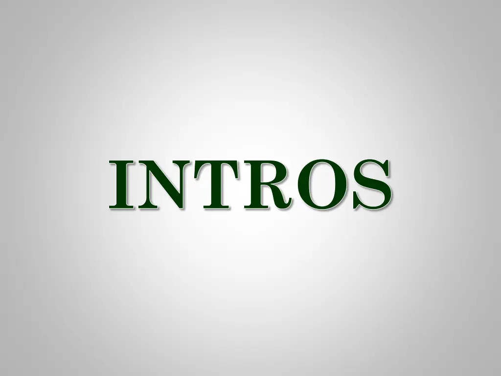 intros