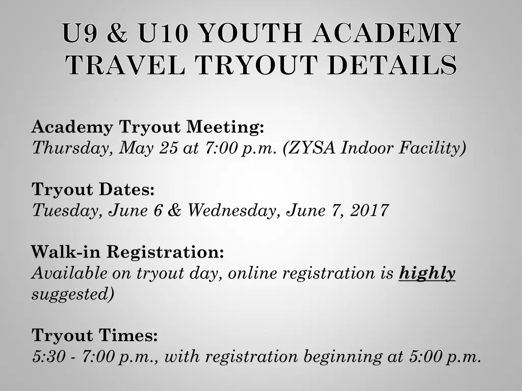 u9 u10 youth academy travel tryout details