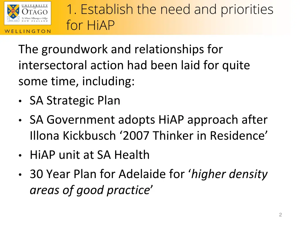 1 establish the need and priorities for hiap