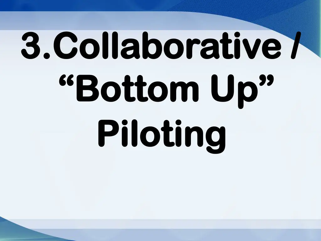 3 collaborative 3 collaborative bottom up bottom