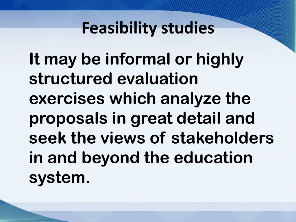 feasibility studies