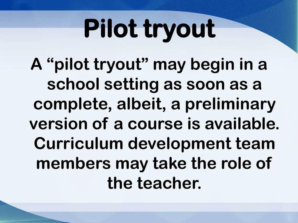 pilot tryout pilot tryout