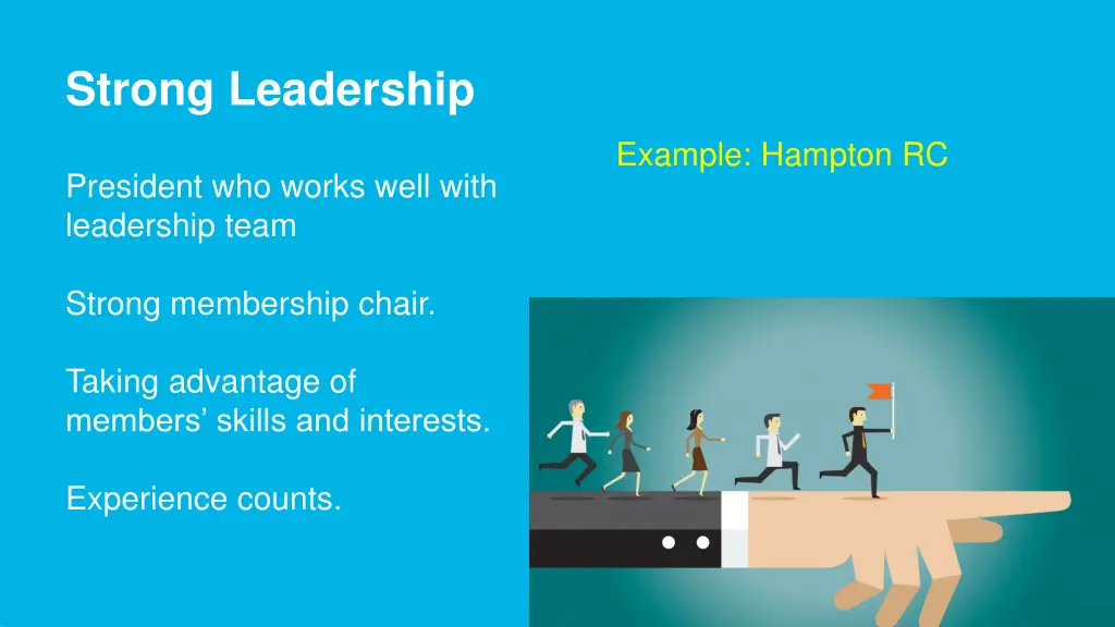 strong leadership