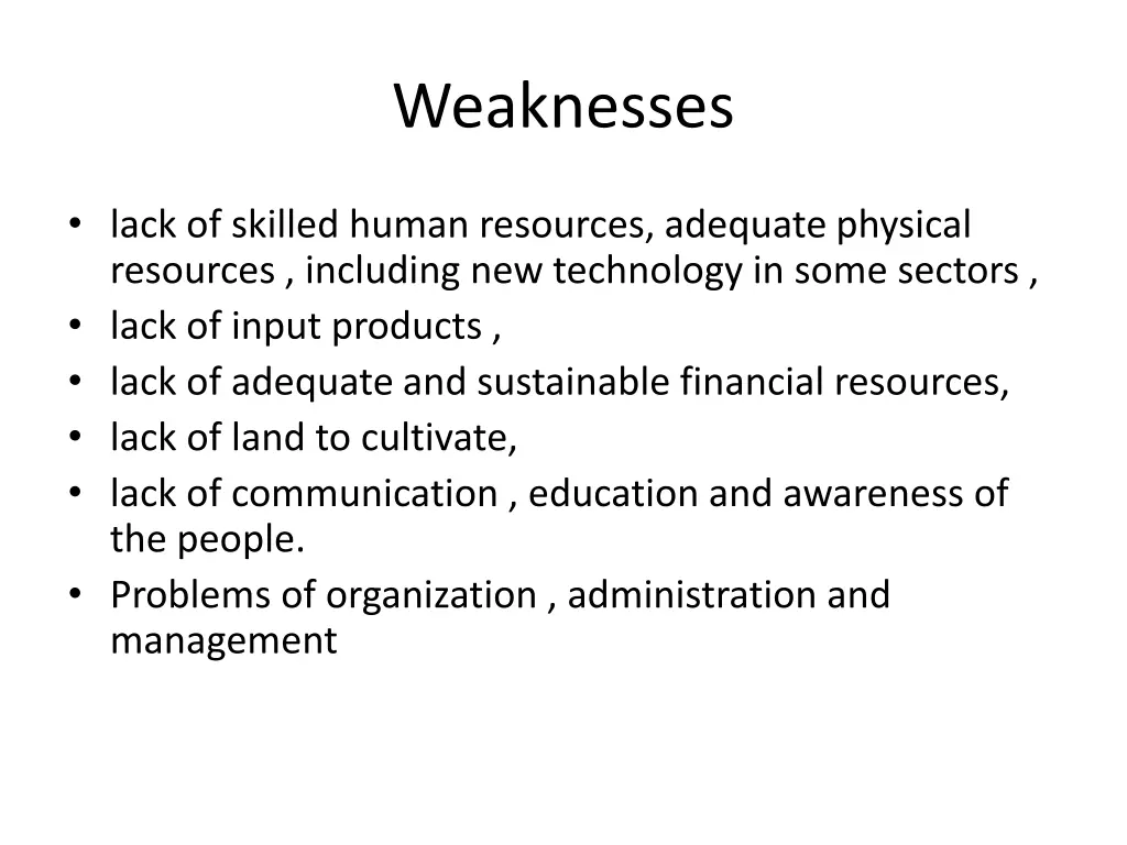 weaknesses
