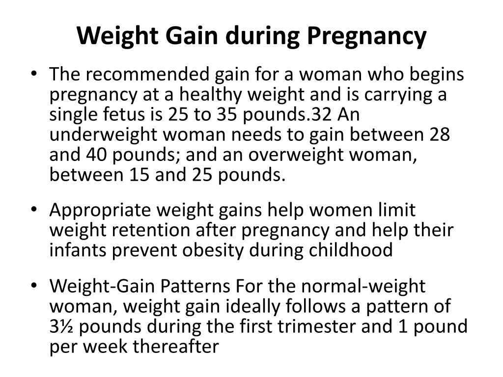weight gain during pregnancy the recommended gain