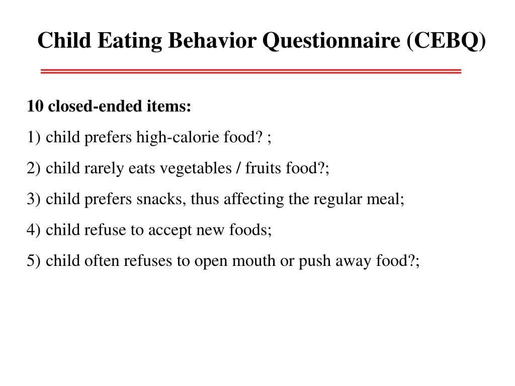 child eating behavior questionnaire cebq