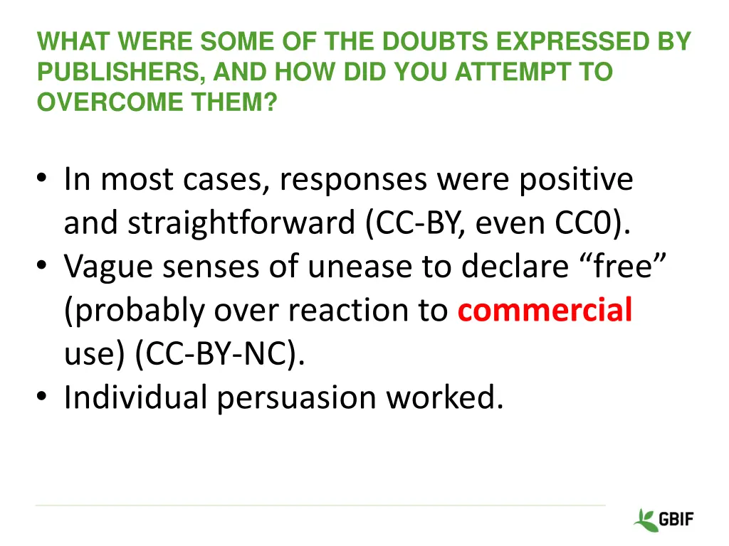 what were some of the doubts expressed