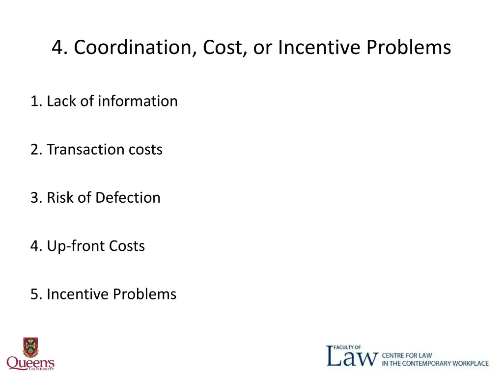 4 coordination cost or incentive problems