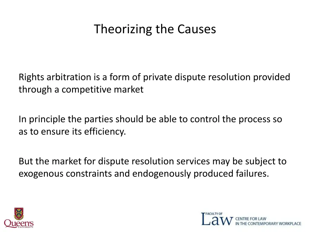 theorizing the causes