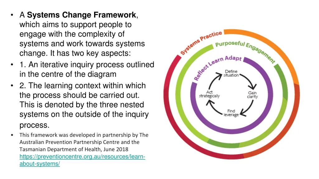 a systems change framework which aims to support