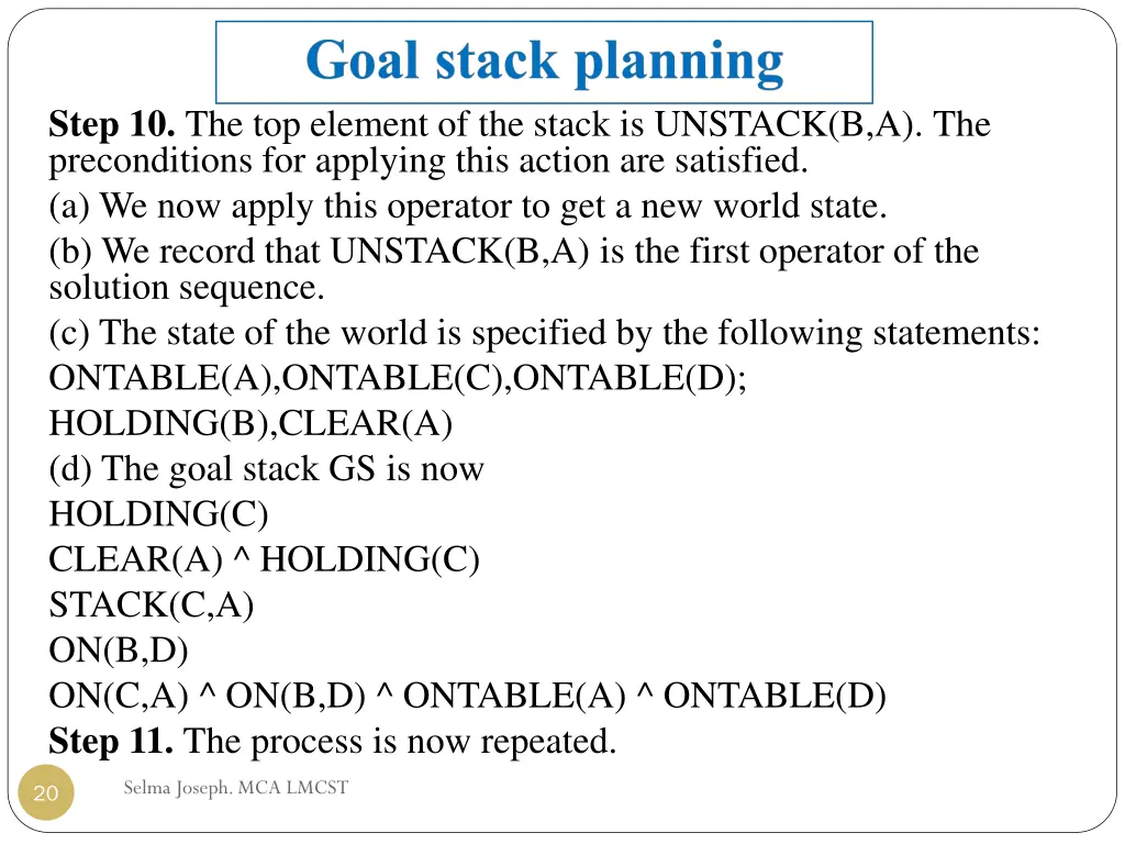 step 10 the top element of the stack is unstack