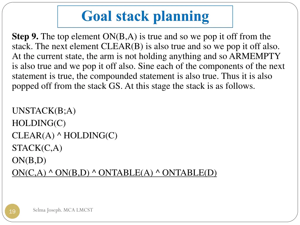 step 9 the top element on b a is true