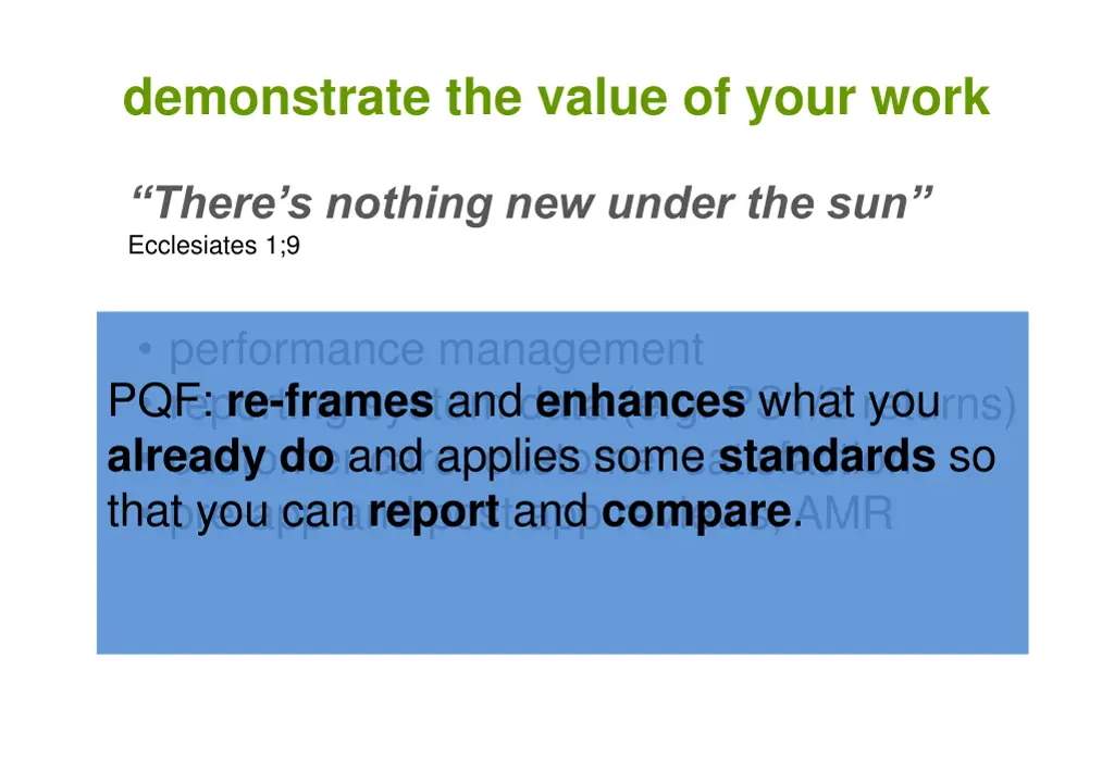 demonstrate the value of your work 1