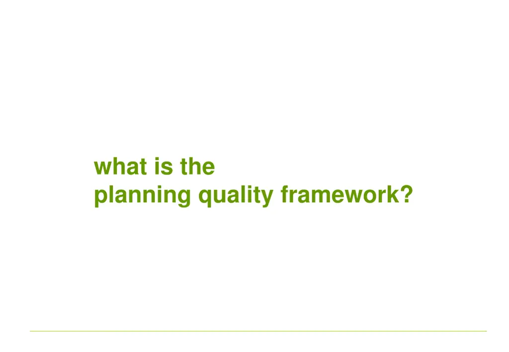 what is the planning quality framework