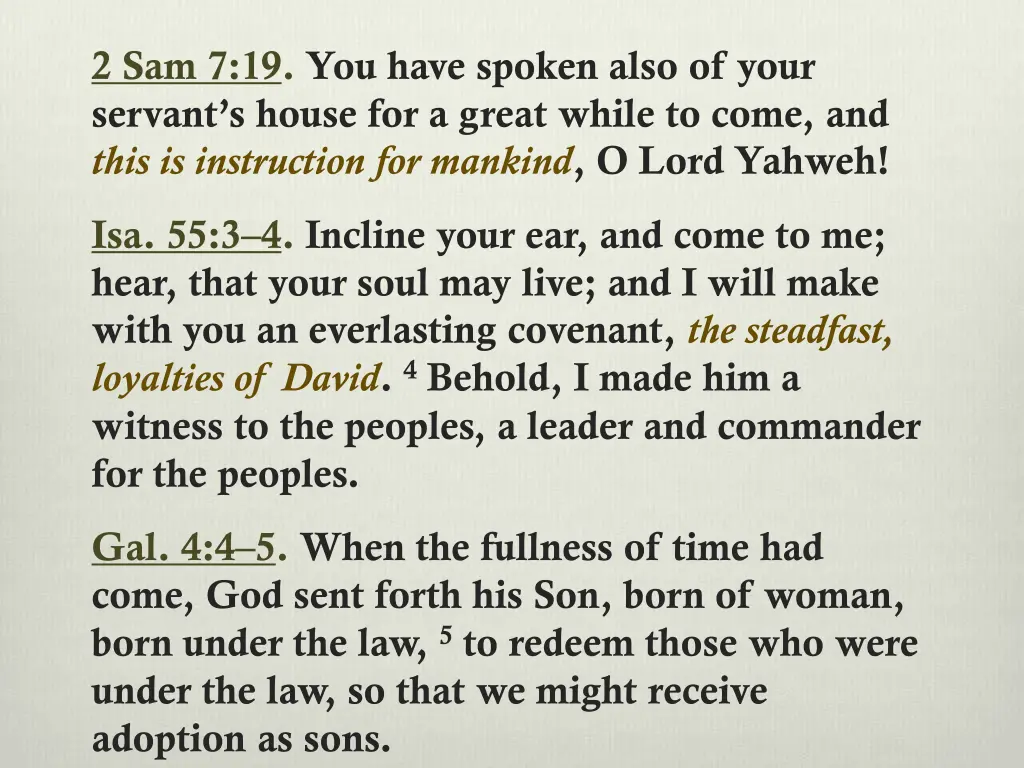 2 sam 7 19 you have spoken also of your servant