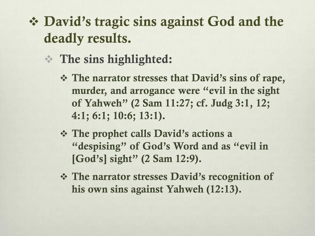 david s tragic sins against god and the deadly