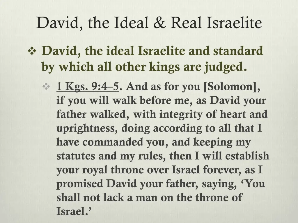david the ideal real israelite