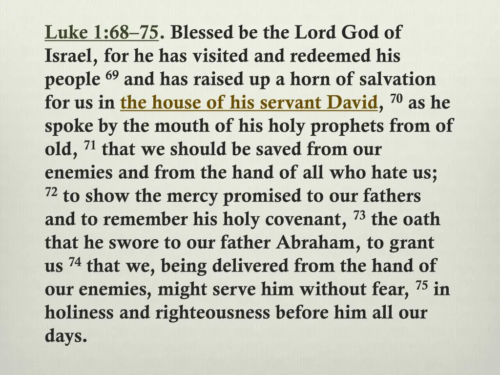 luke 1 68 75 blessed be the lord god of israel