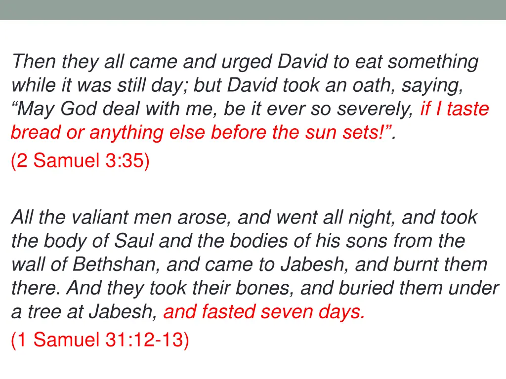then they all came and urged david