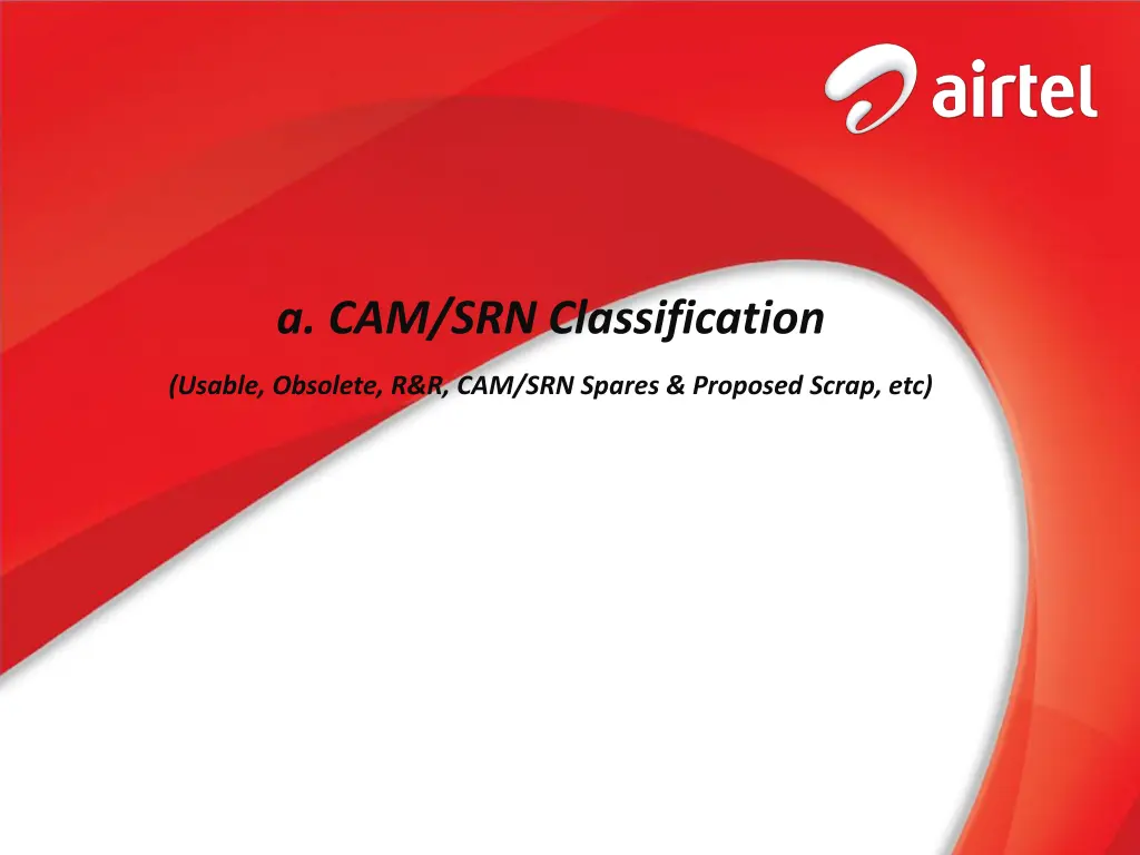 a cam srn classification usable obsolete