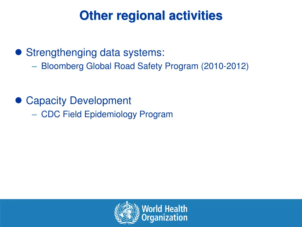 other regional activities