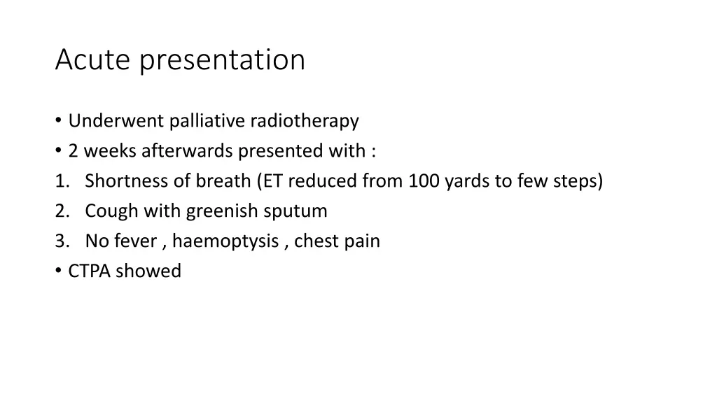 acute presentation