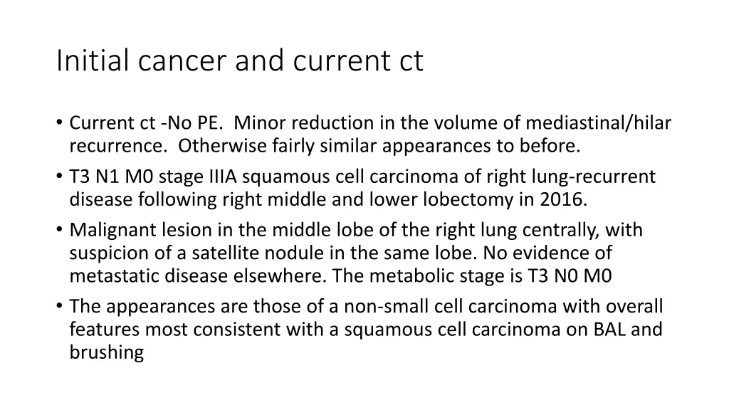 initial cancer and current ct