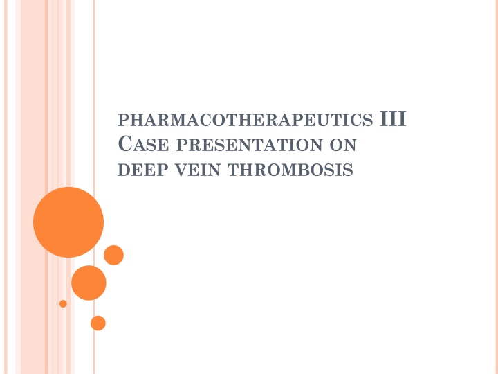 pharmacotherapeutics iii c ase presentation