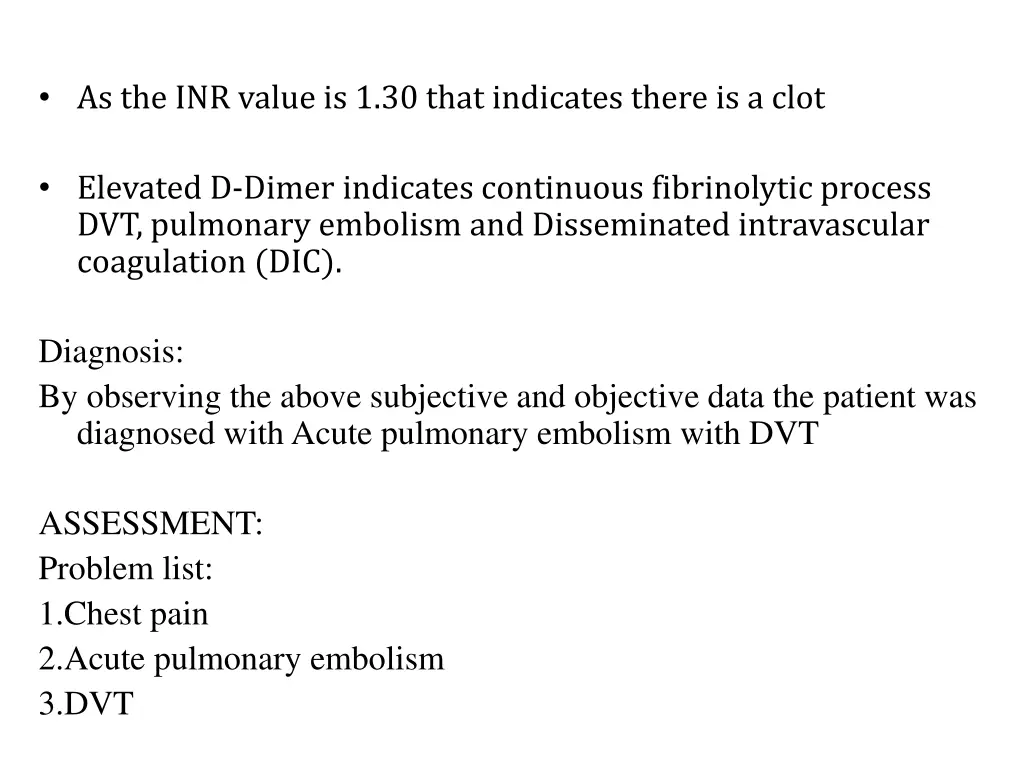 as the inr value is 1 30 that indicates there