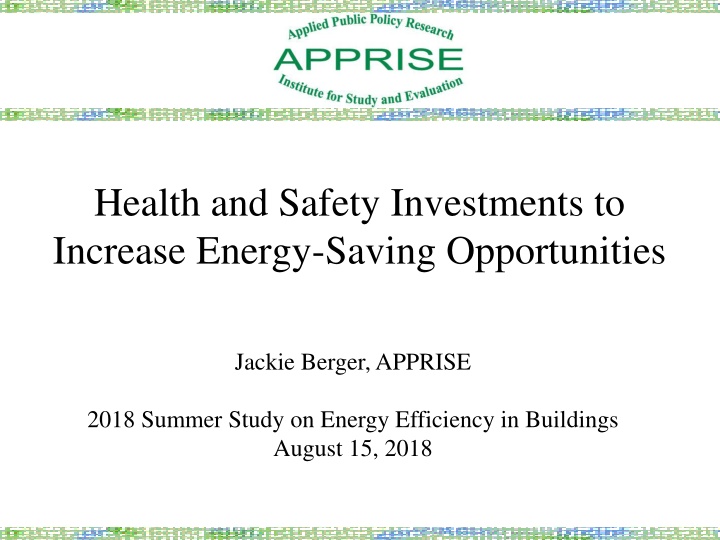 health and safety investments to increase energy