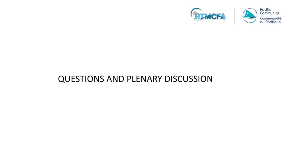 questions and plenary discussion